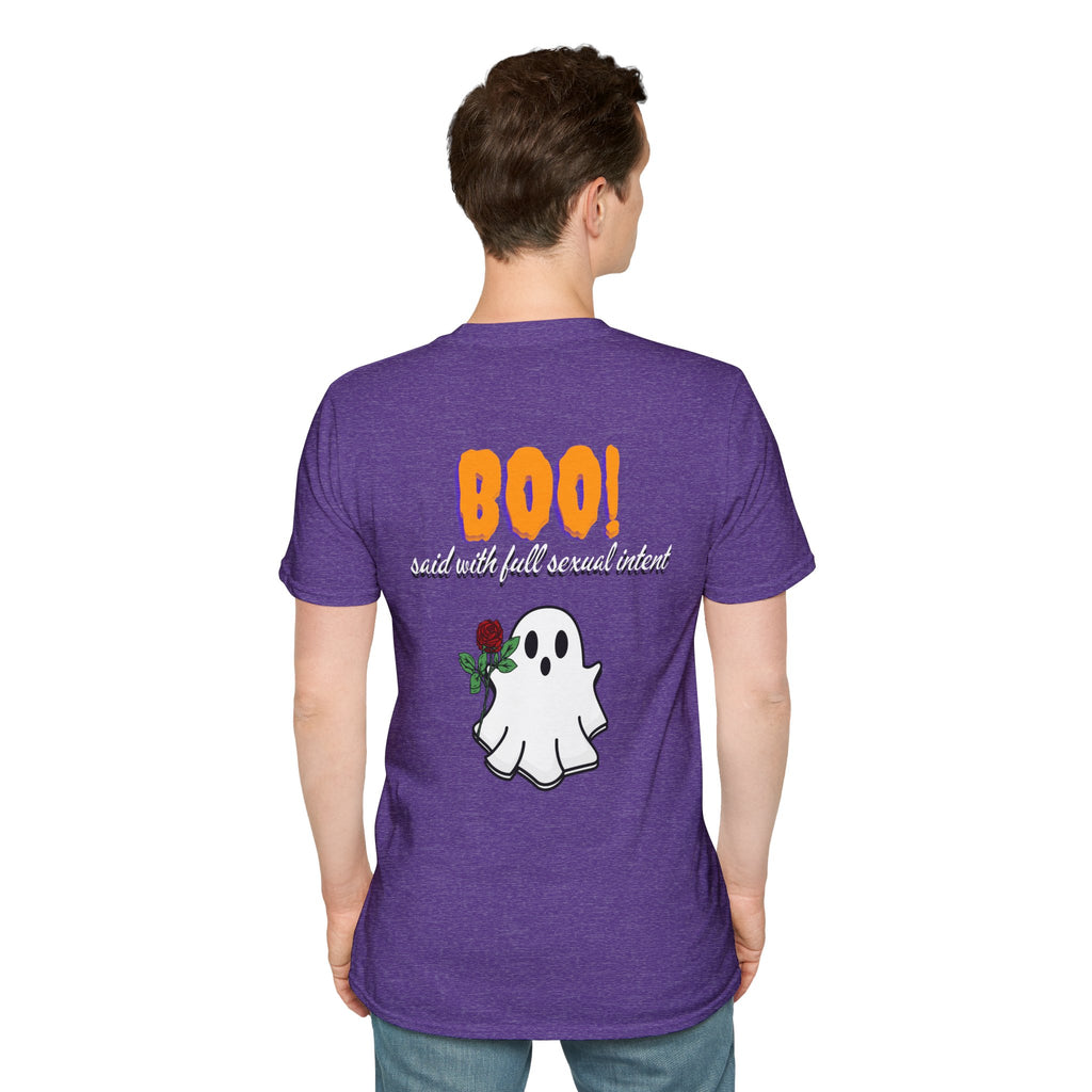 BOO! Said With Full Sexual Intent Tee