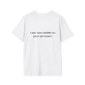 I am susceptible to peer pressure Tee