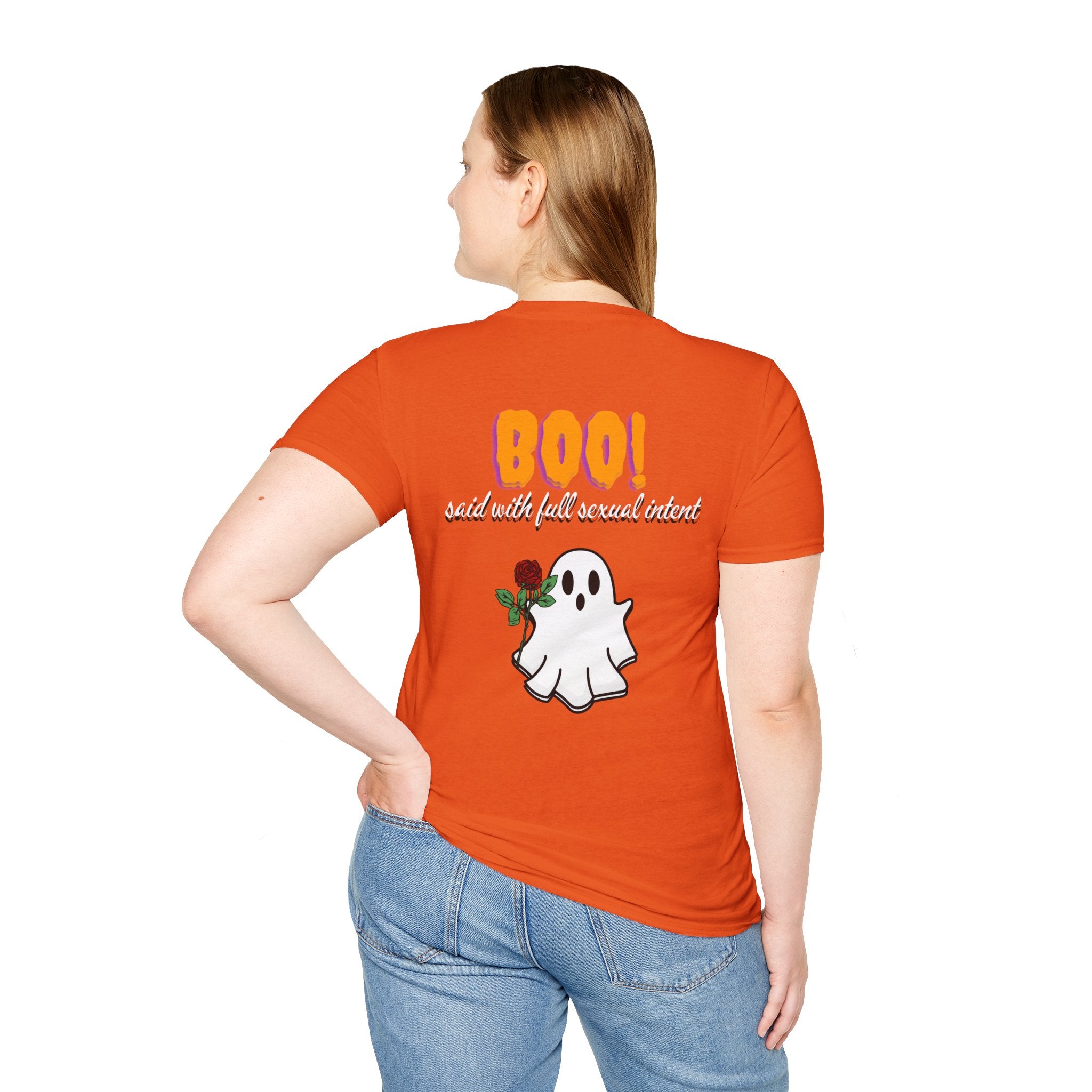 BOO! Said With Full Sexual Intent Tee