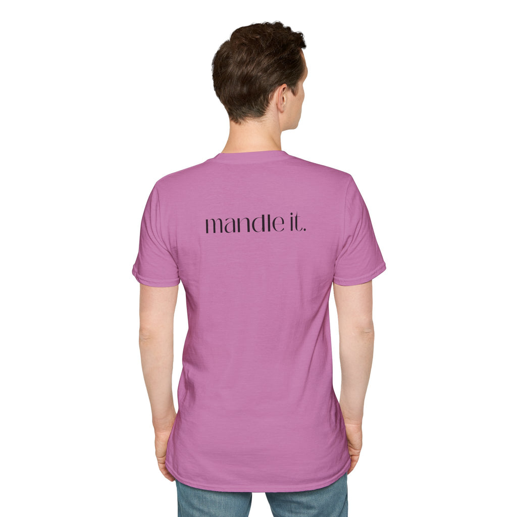 Just Mandle It Tee