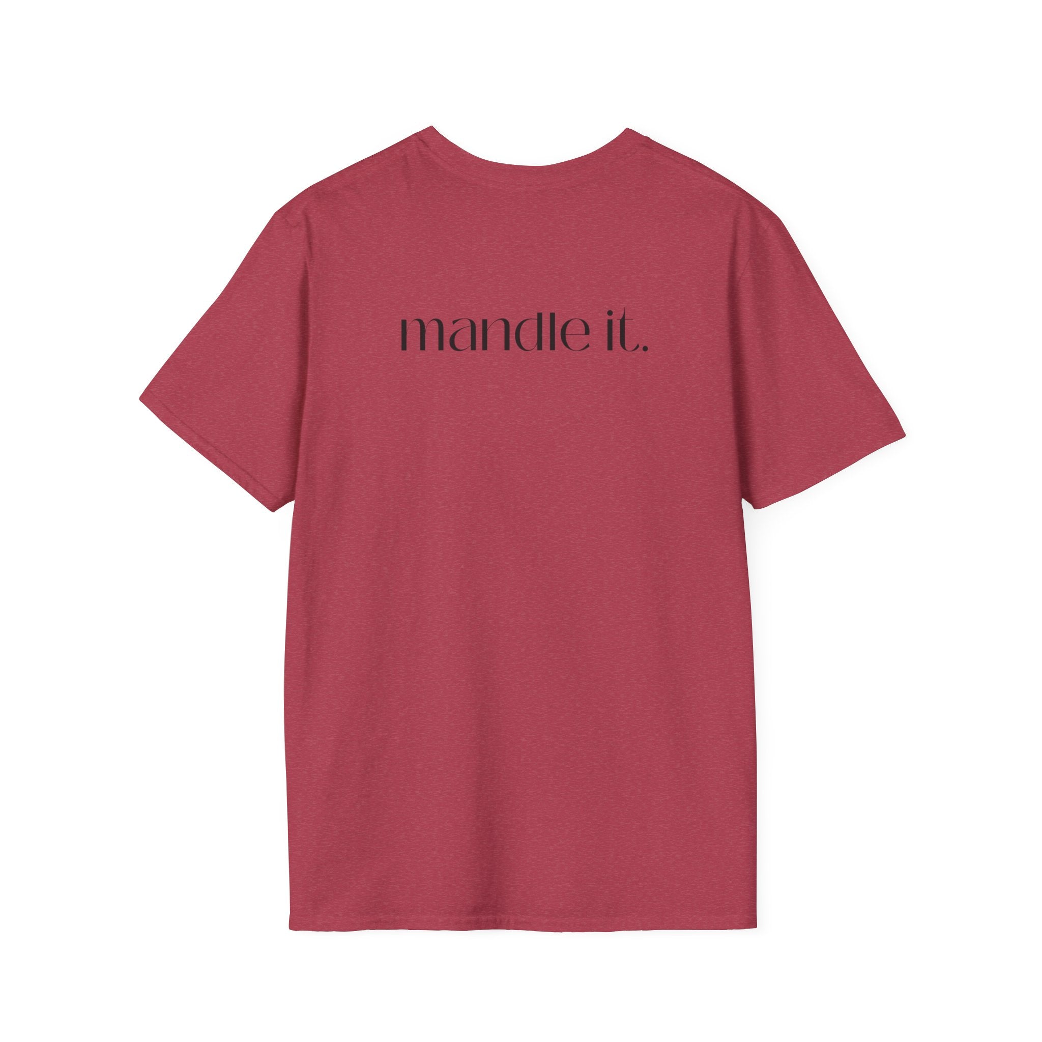 Just Mandle It Tee