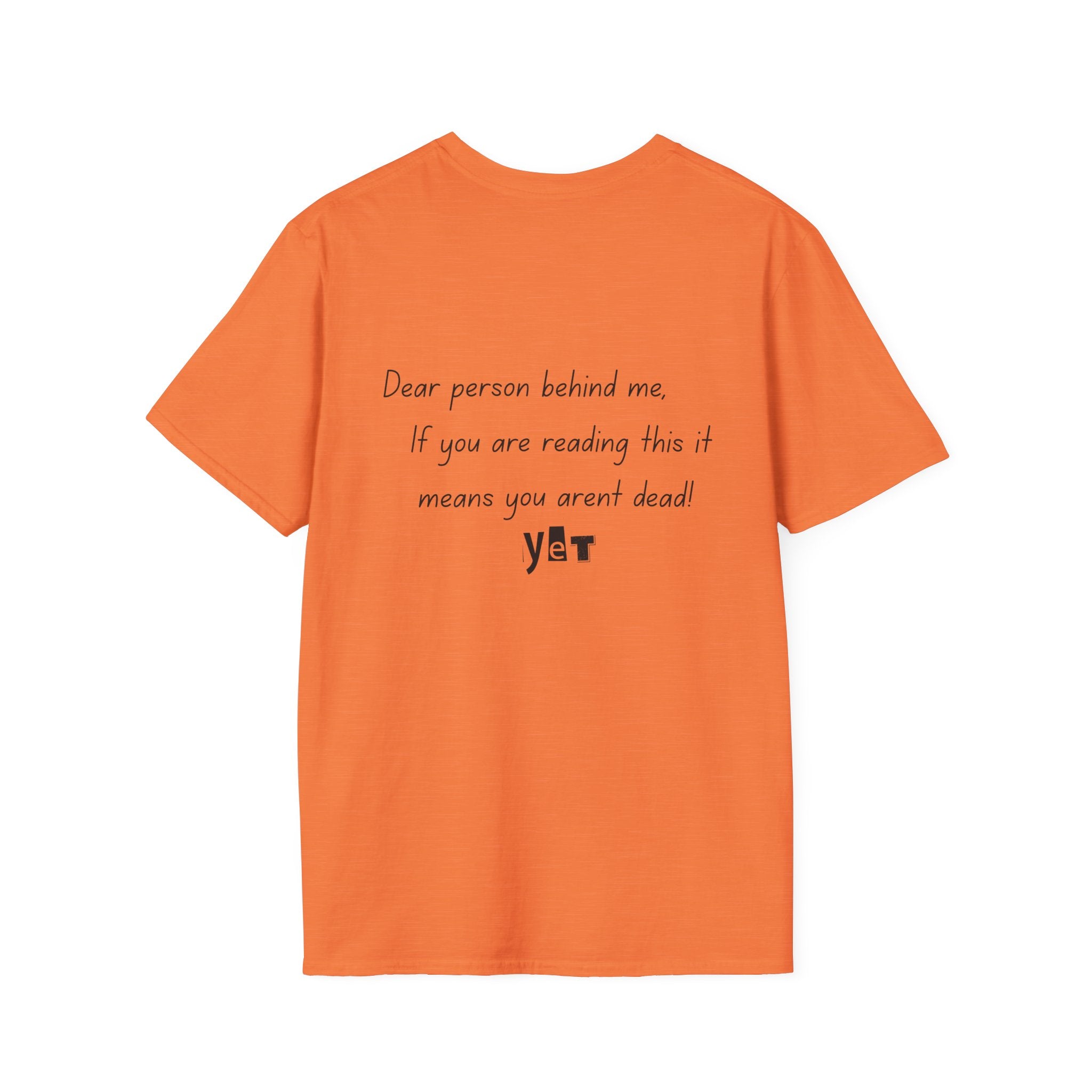 dear person behind me Tee