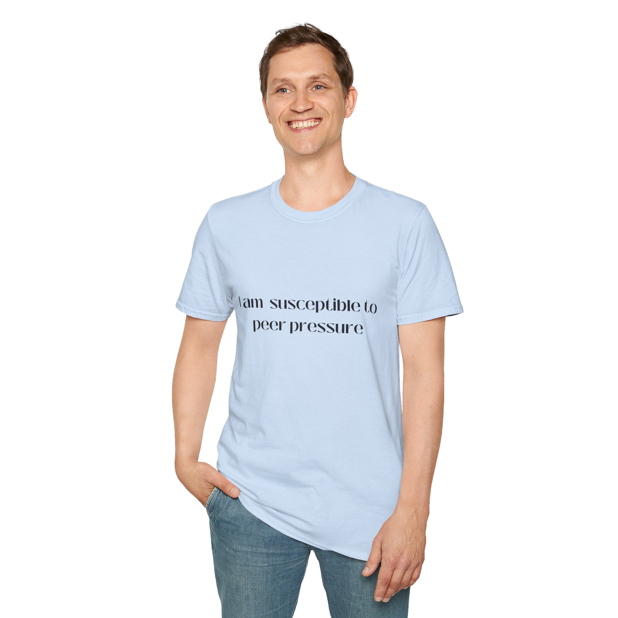 I am susceptible to peer pressure Tee - Disgraced Edition