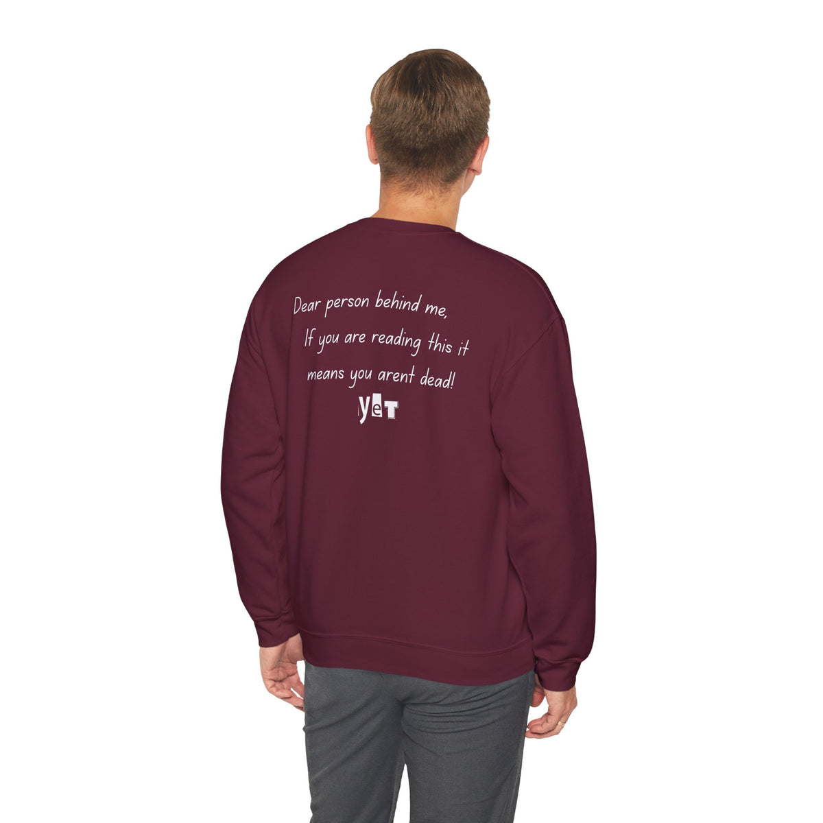 Dear Person Behind Me Sweatshirt