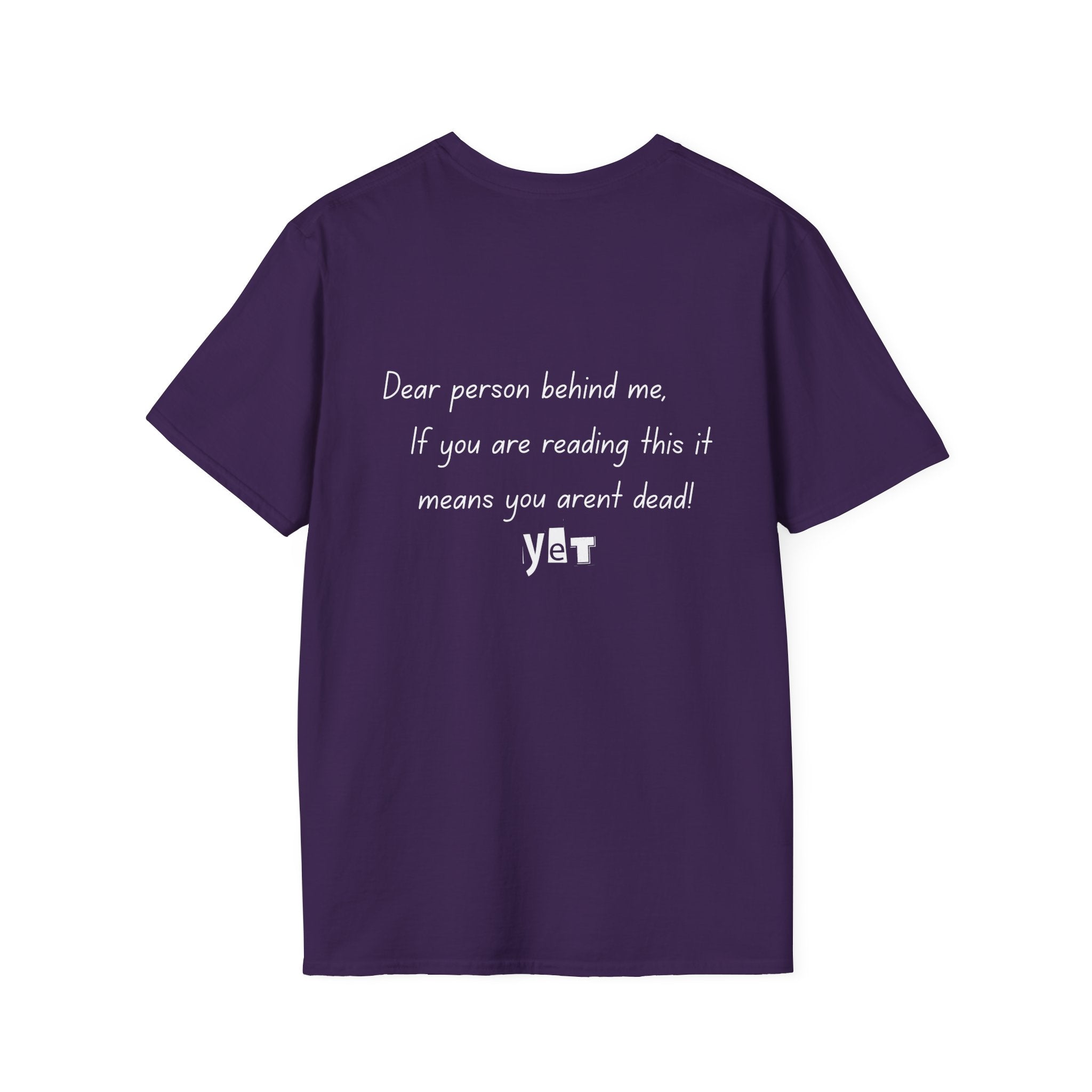 dear person behind me Tee