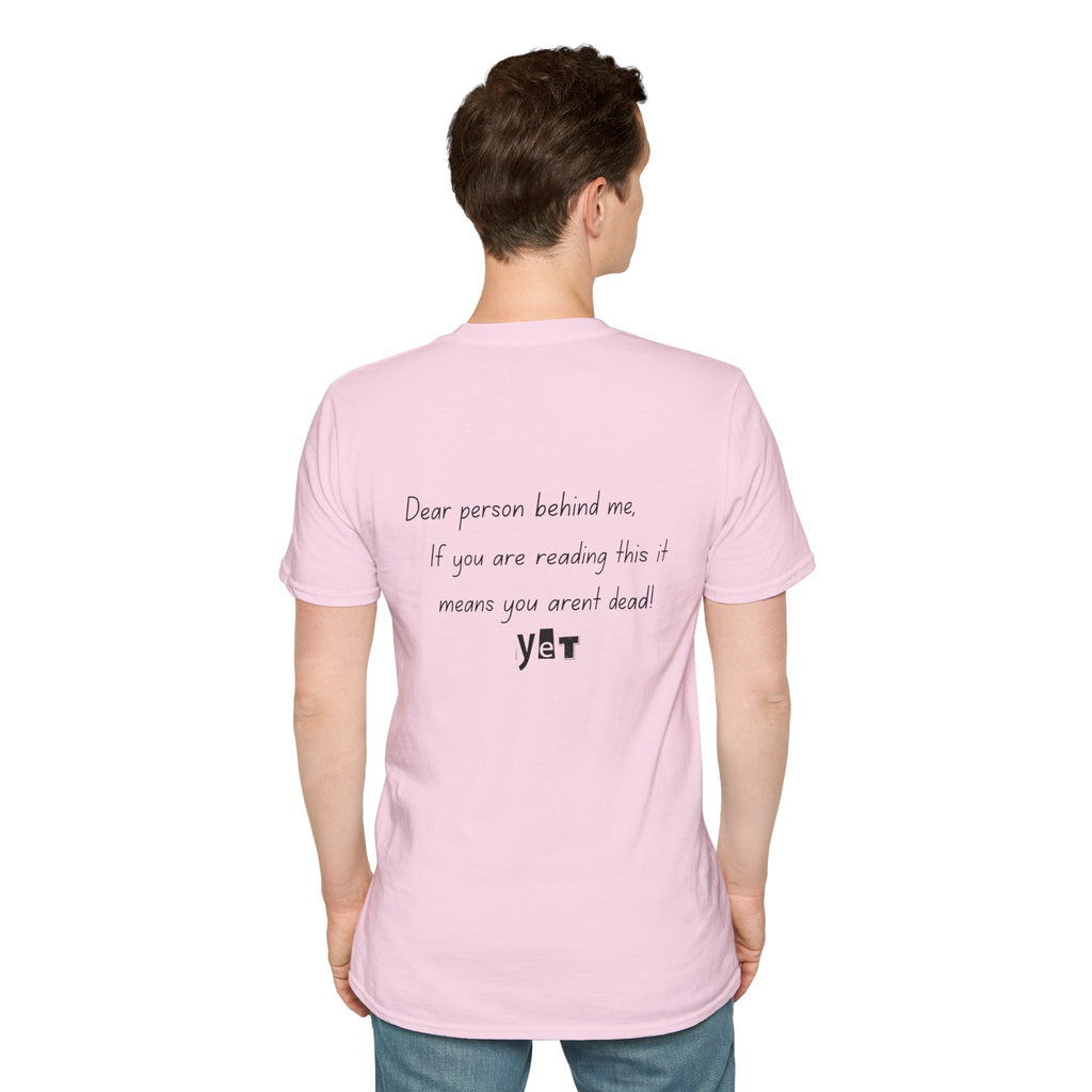 dear person behind me Tee