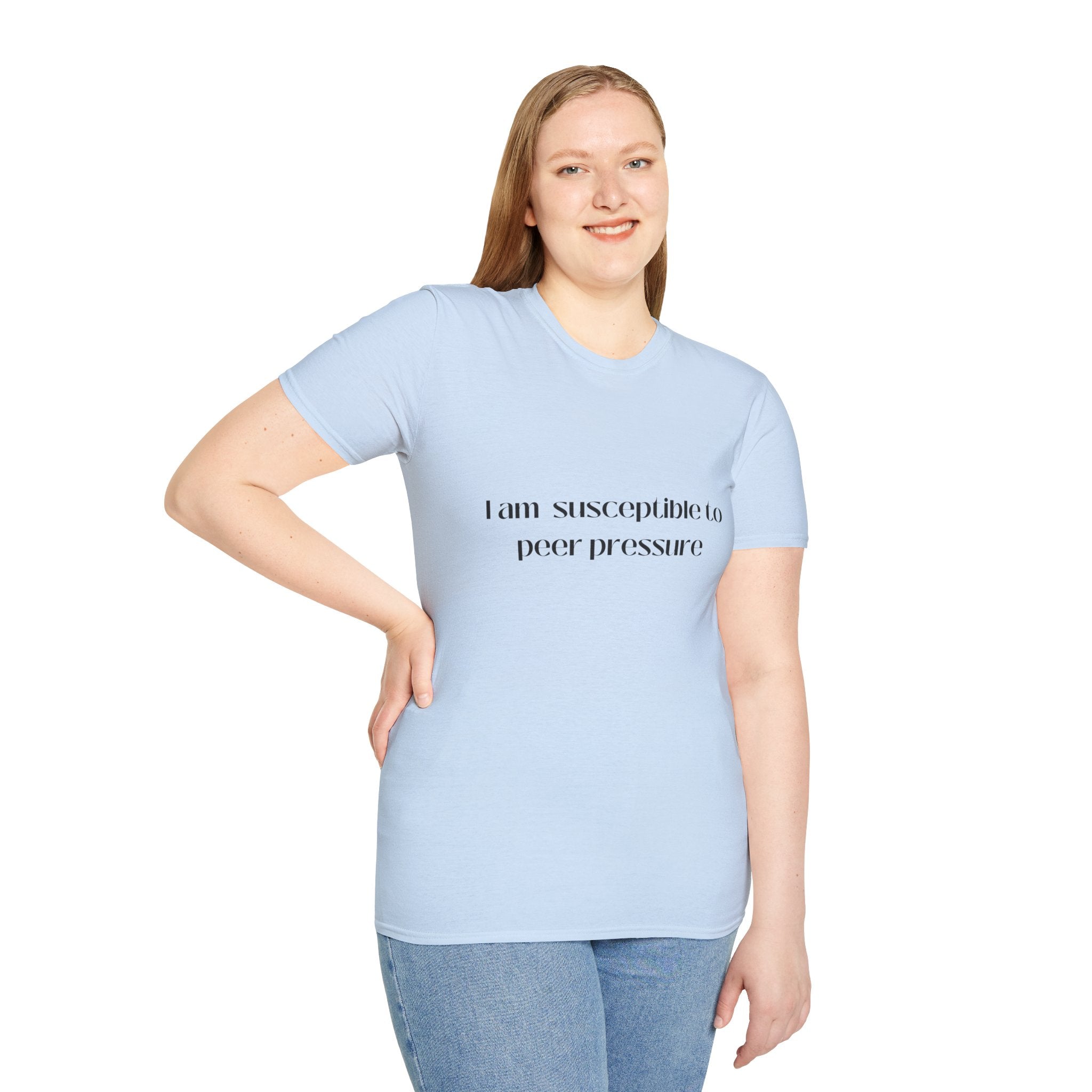 I am susceptible to peer pressure Tee - Disgraced Edition