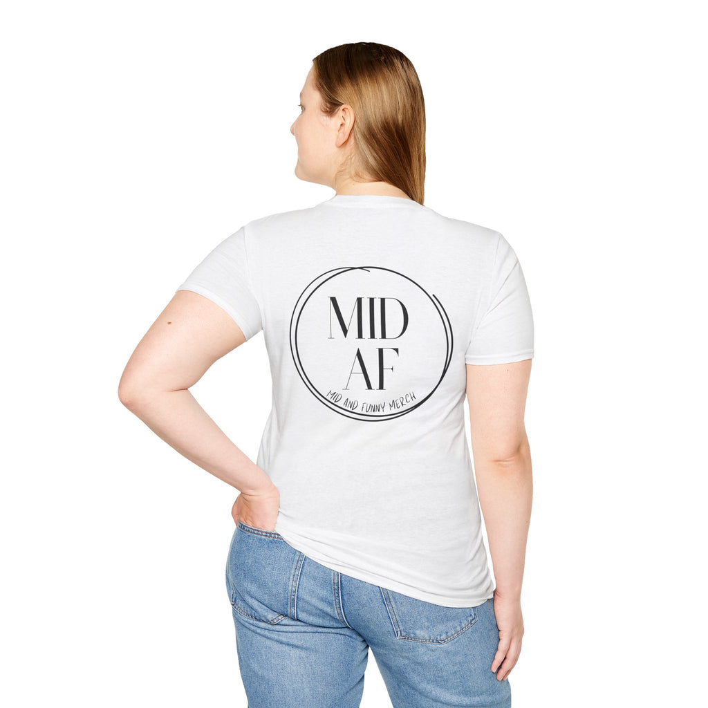 Official Mid AF Logo Tee – It's a Shirt. It Has Our Logo.