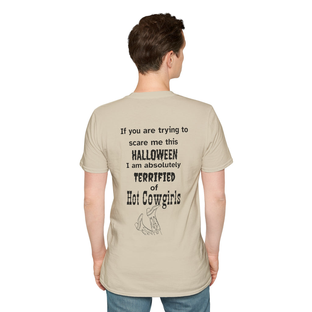 Terrified of hot cowgirls Tee