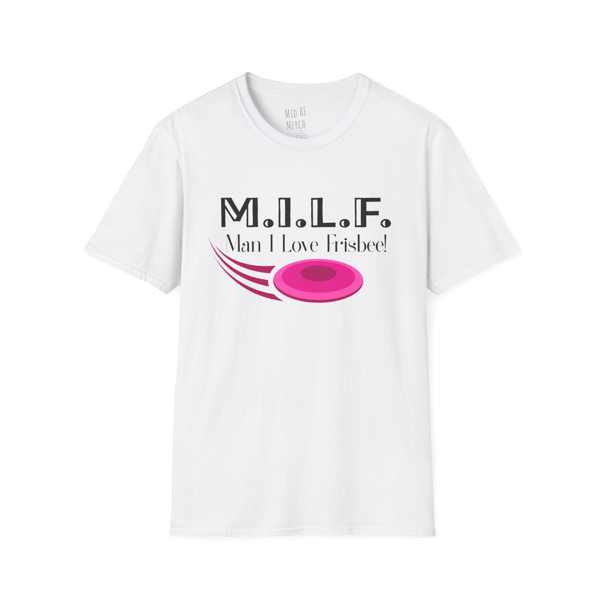 Man I Love Frisbee Tee -Disgraced Edition
