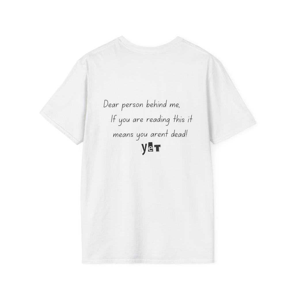 dear person behind me Tee