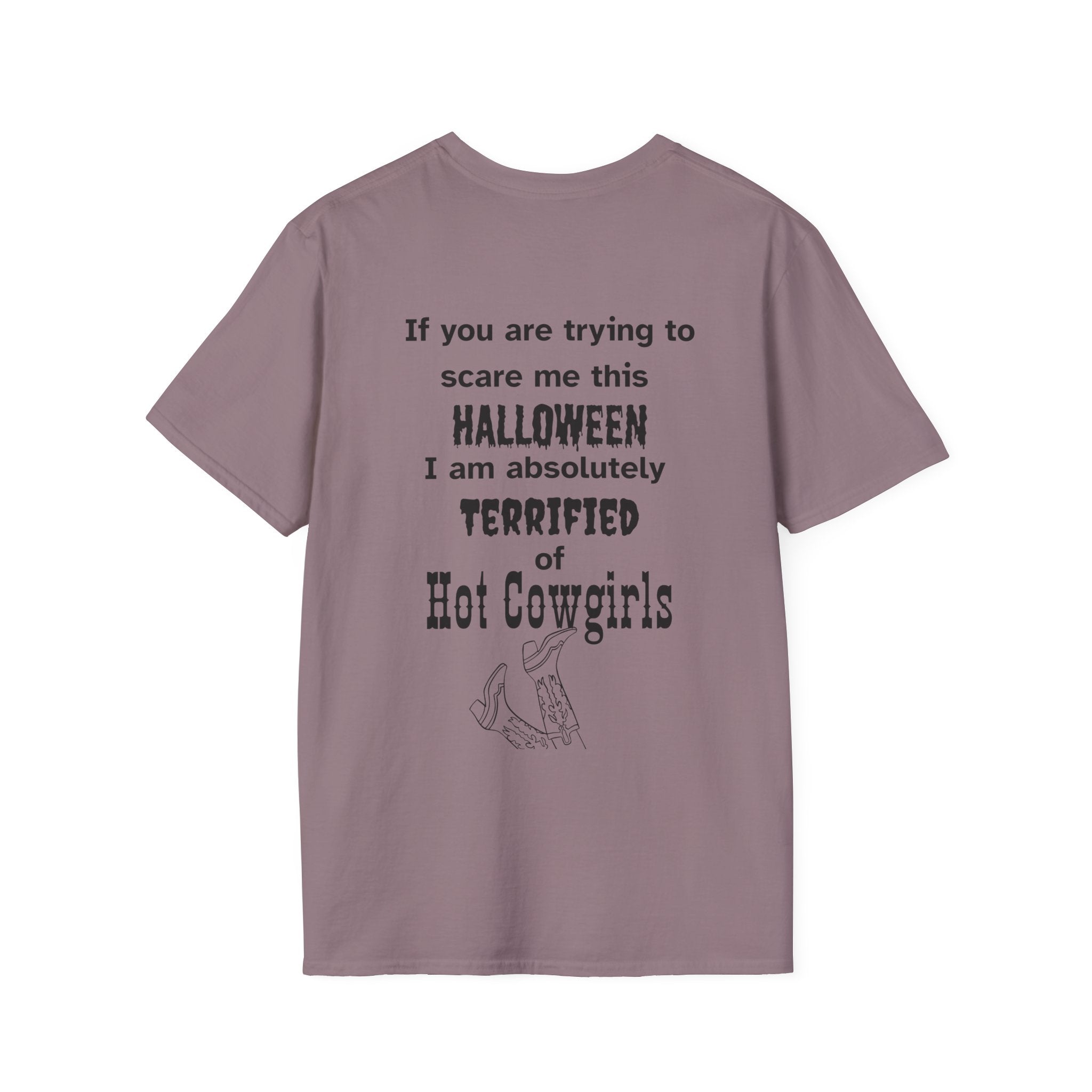 Terrified of hot cowgirls Tee