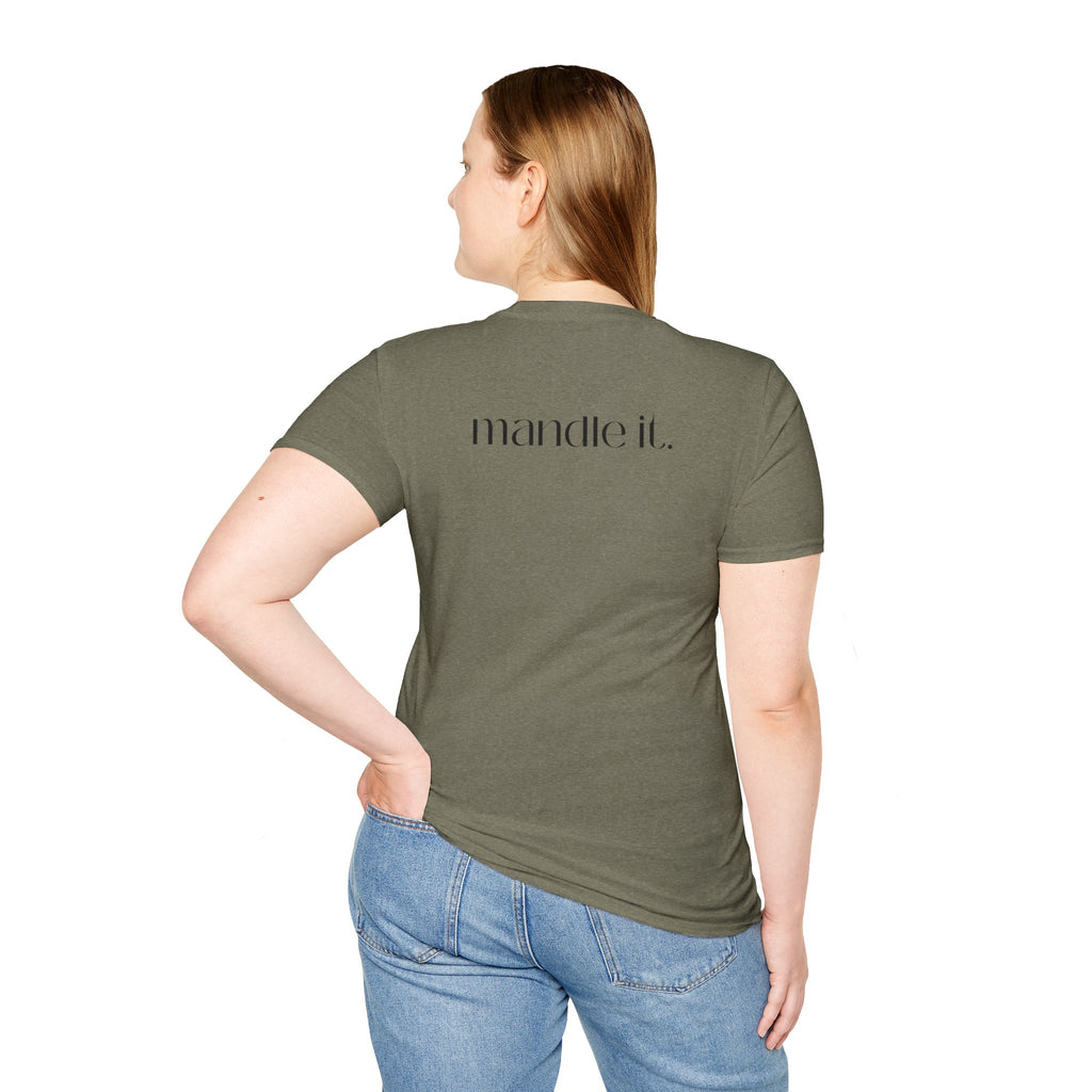 Just Mandle It Tee