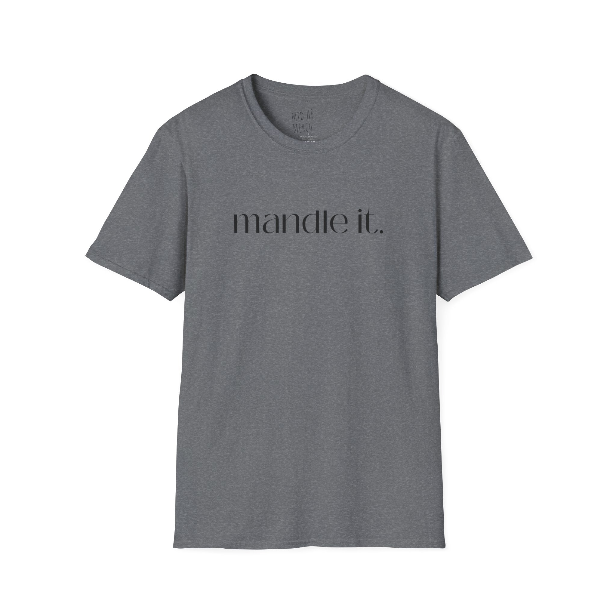 Mandle It Tee - Disgraced Edition