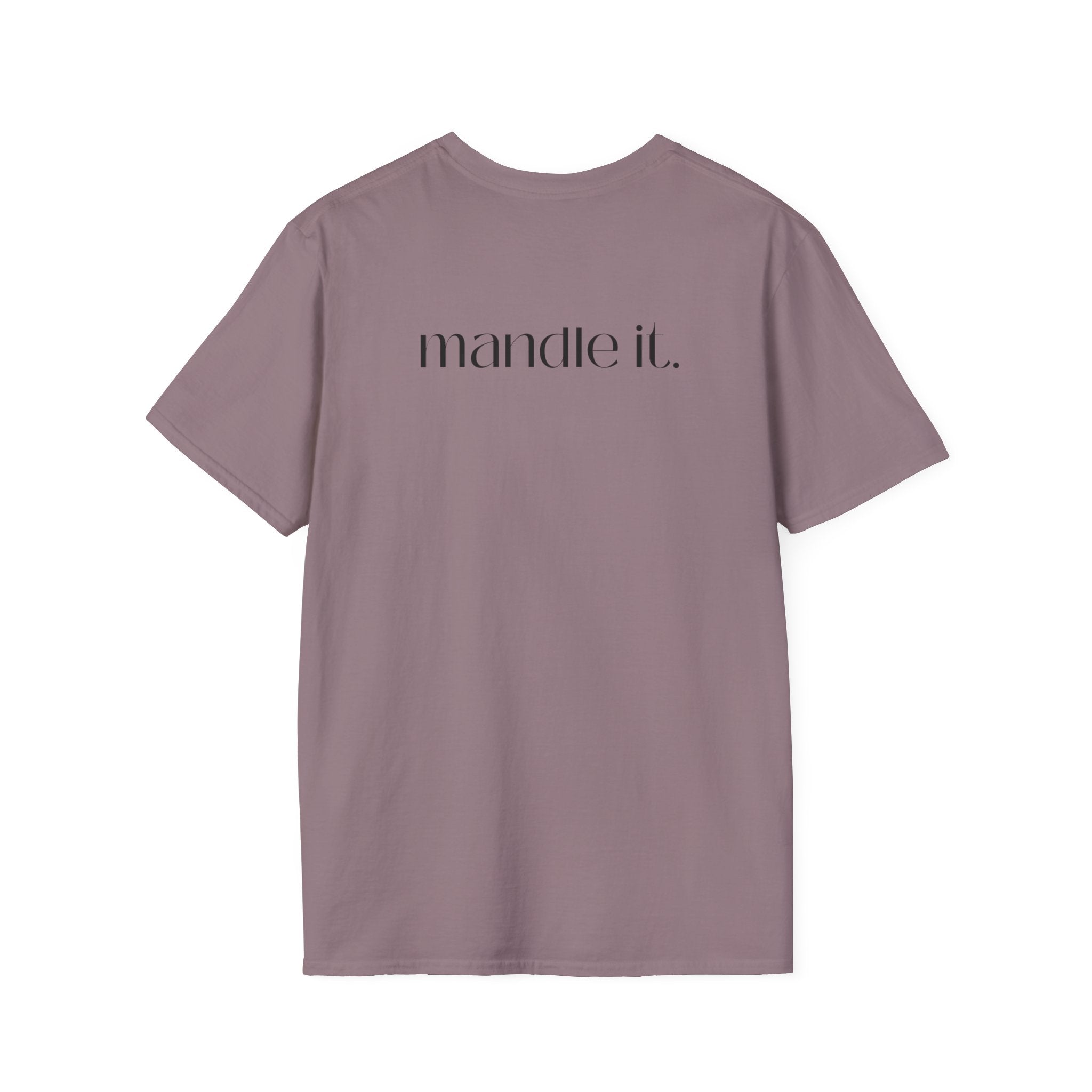 Just Mandle It Tee