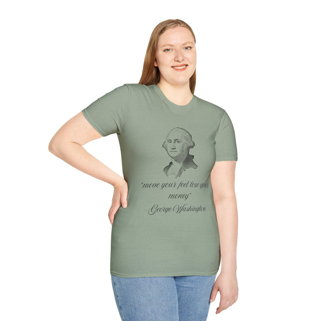 Move Your Feet Lose Your Money Tee - Disgraced Edition