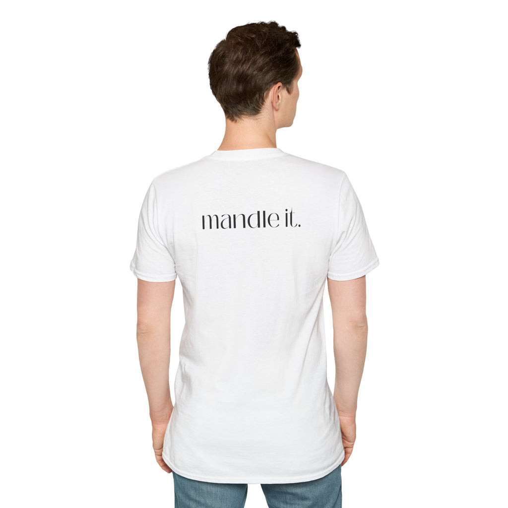 Just Mandle It Tee