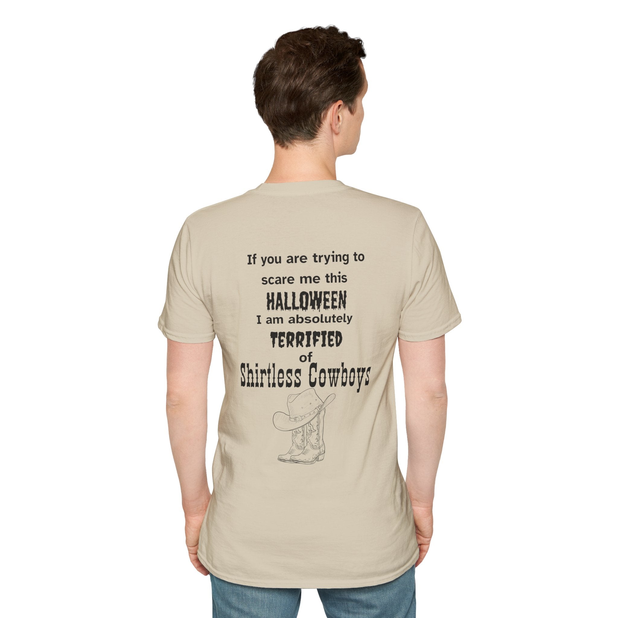 Terrified of shirtless cowboys Tee