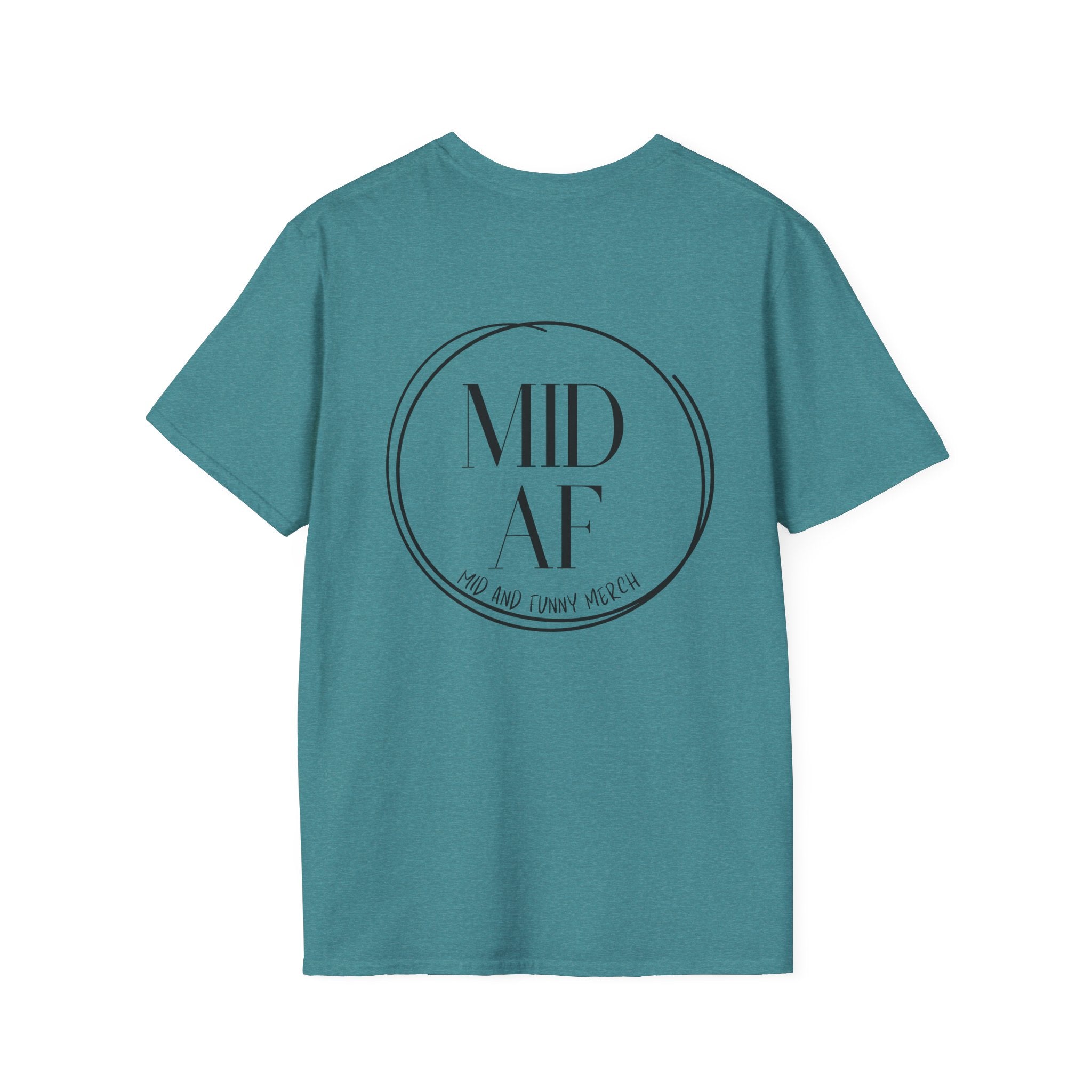 Official Mid AF Logo Tee – It's a Shirt. It Has Our Logo.