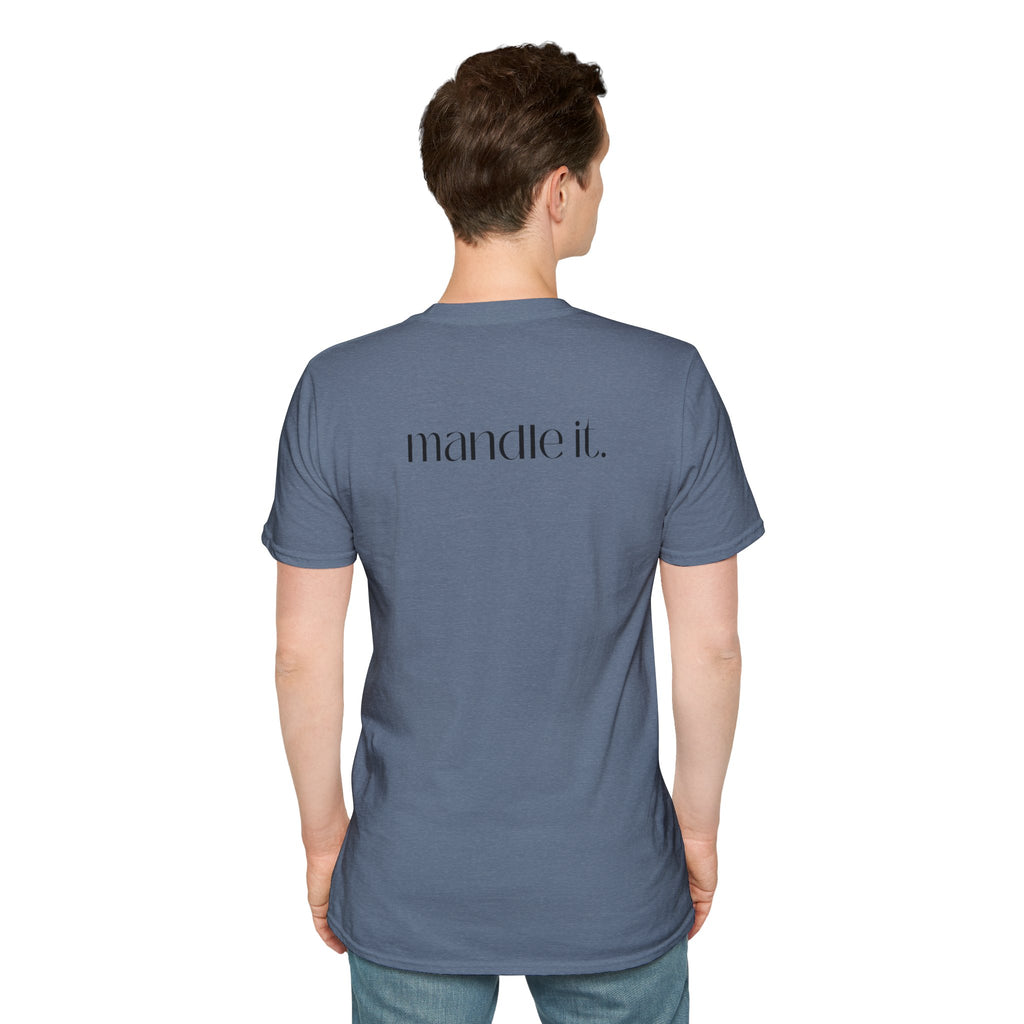 Just Mandle It Tee