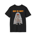 BOO! Go Away!
