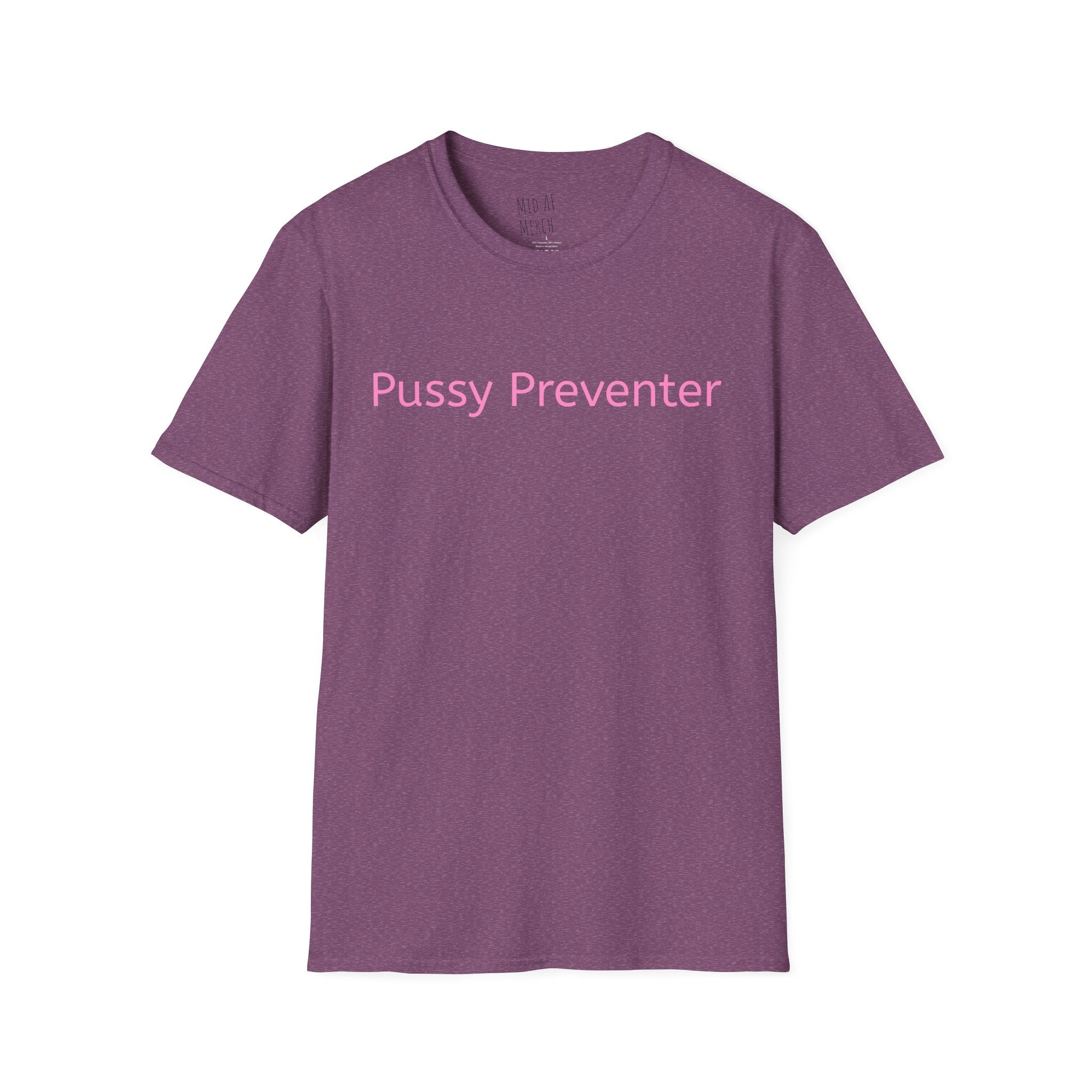 Pussy Preventer Tee - Disgraced Edition