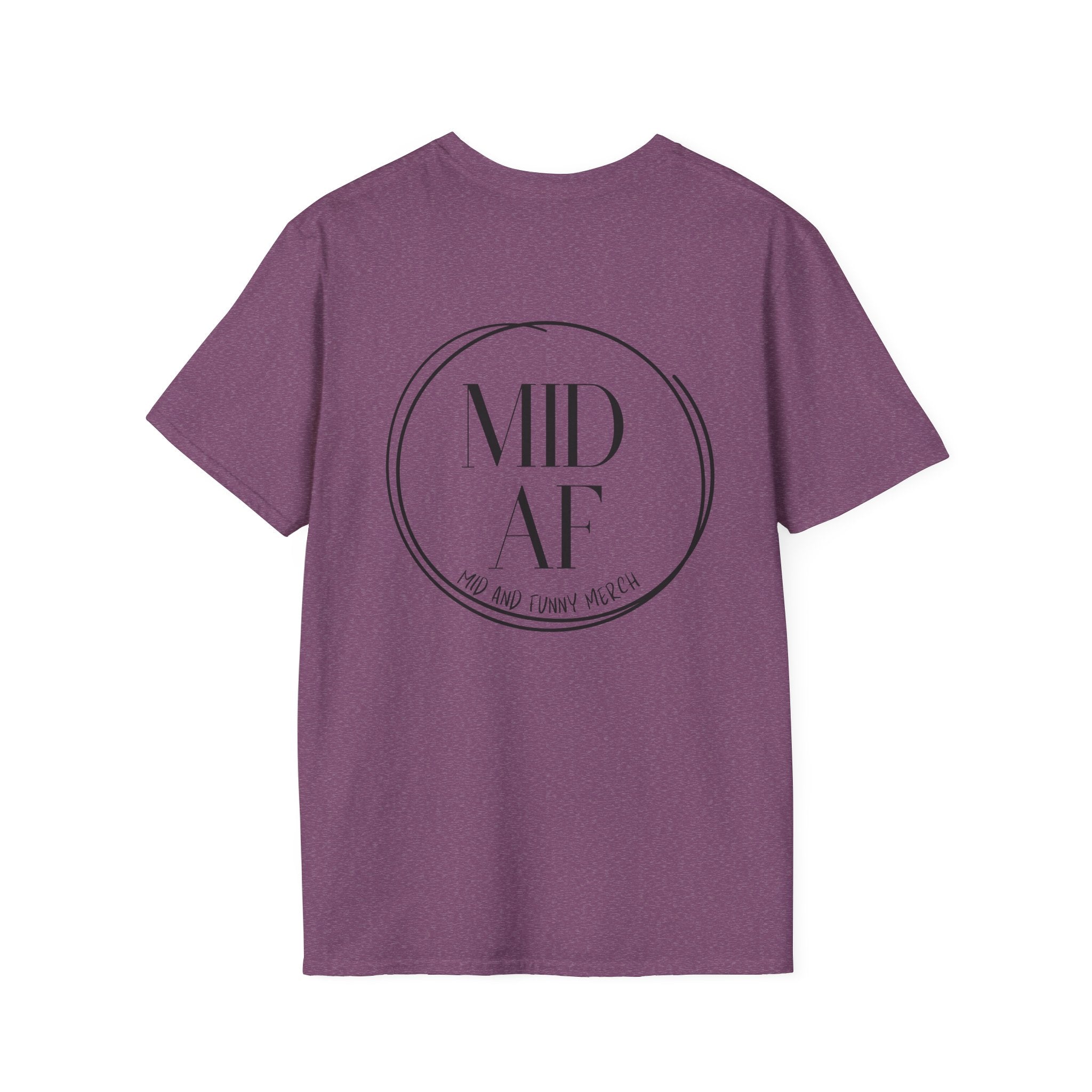 Official Mid AF Logo Tee – It's a Shirt. It Has Our Logo.