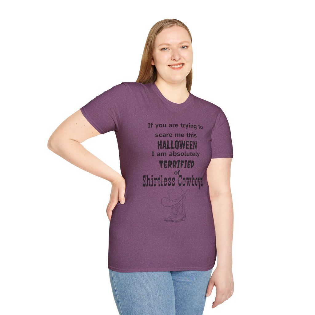 Terrified of shirtless cowboys Tee - Disgraced Edition